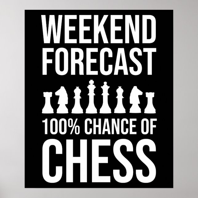 Poster Weekend Forecast - 100% Chance of Chess (Frente)