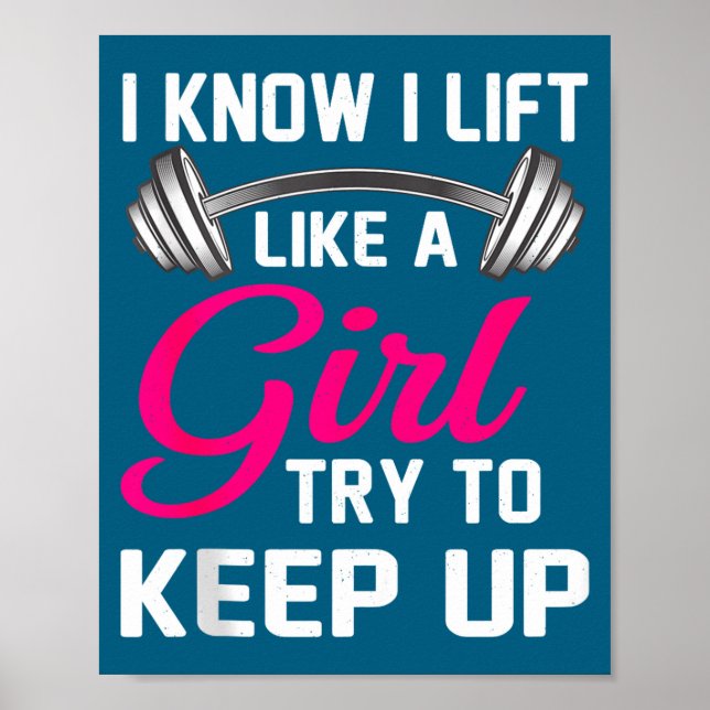 Poster Weightlifting Lift Like A Girl Design Funny Wer Li (Frente)