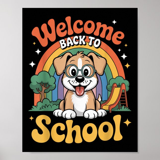 Poster Welcome Back To School Cute Dog Kids First Day Of  (Frente)