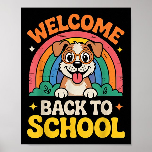 Poster Welcome Back To School Cute Dog Kids Fun First Day (Frente)