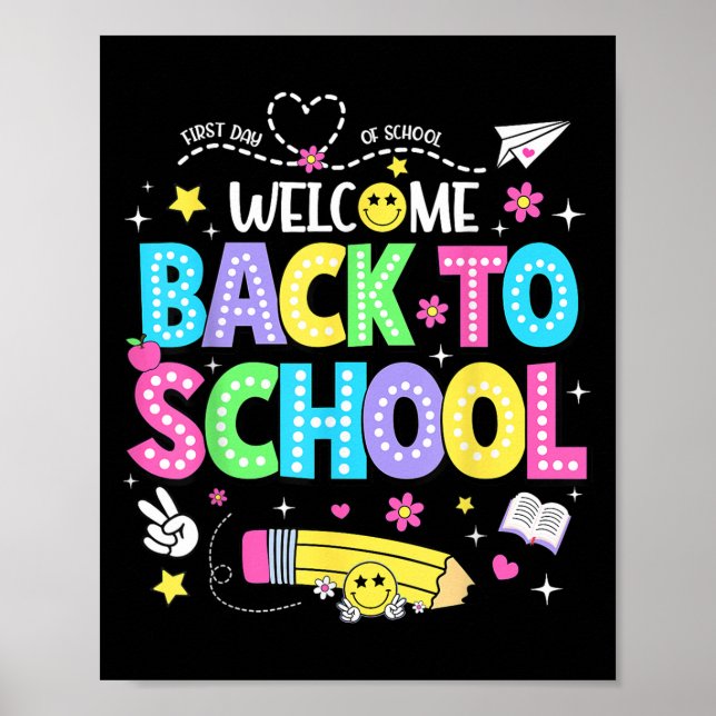 Poster Welcome Back To School Shirts First Day Of School  (Frente)