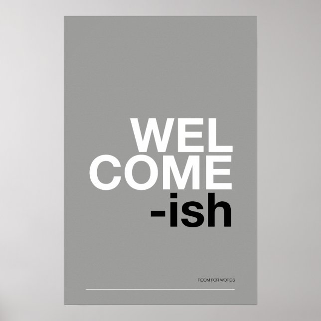 Poster WELCOME-ISH – Funny Entryway Wall Art (Frente)