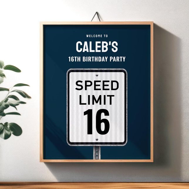 Poster Welcome sign 16th Birthday Speed Limit  (Criador carregado)