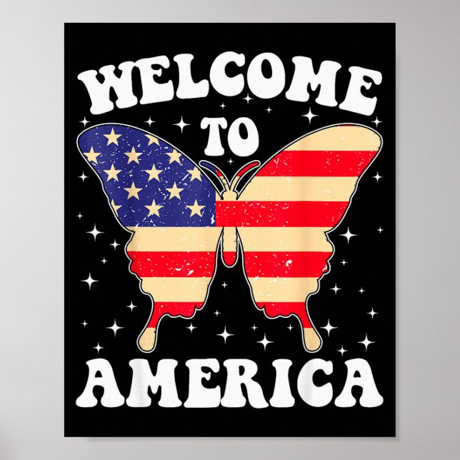 Poster Welcome To America Patriotic Butterfly New America (Frente)
