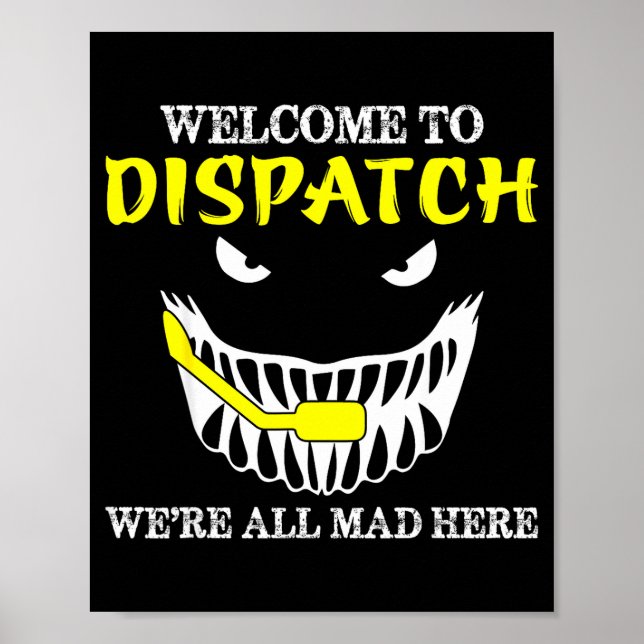 Poster Welcome To Dispatch Funny 911 Dispatch Halloween S (Frente)