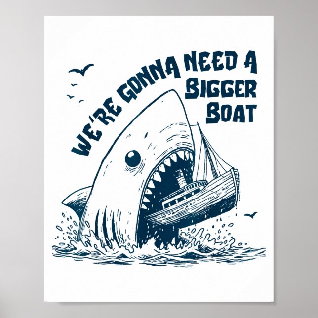 Poster We're Gonna Need A Bigger Boat  (Frente)
