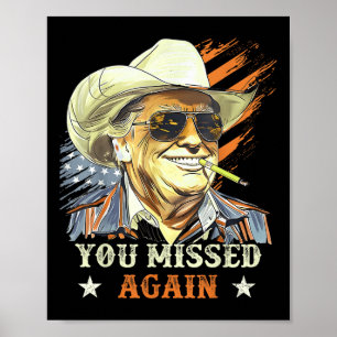 Poster Western Trump Cowboy Que Perdeste Novamente Engraç