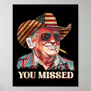 Poster Western Trump Cowboy Você Perdeu A Bandeira Americ