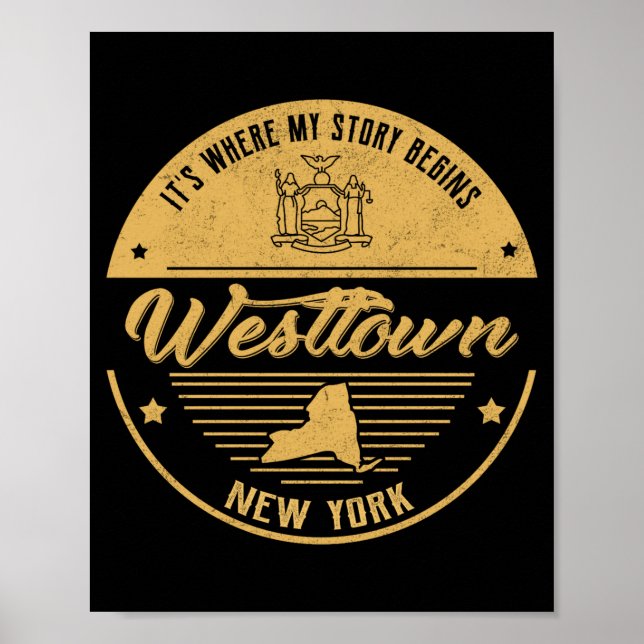 Poster Westtown New York Its Where My Story Begins  (Frente)