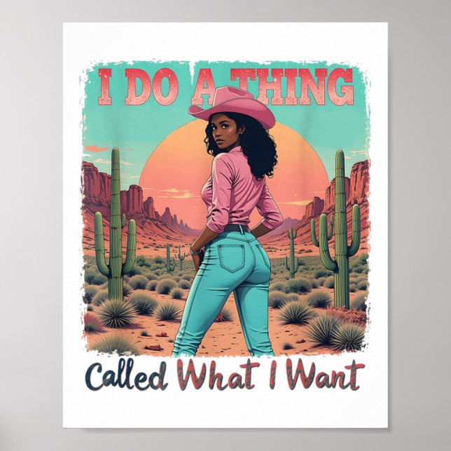 Poster What I Want I Do A Thing Called Retro Cowgirl West (Frente)
