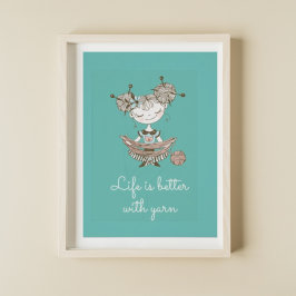 Poster Whimsic Yarn Lover Girl