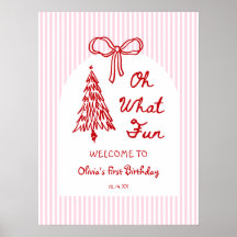 Whimsical Oh What Fun Girl 1st Birthday Welcome