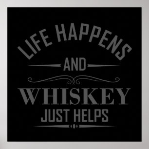 Poster Whiskey ajuda a dizer álcool bebendo engraçado