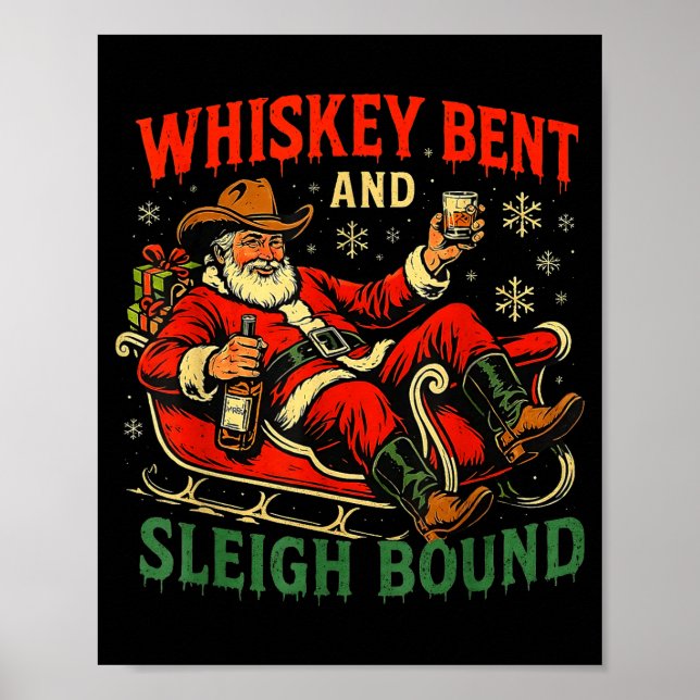 Poster Whiskey Sleigh Bound Cowboy Santa Christmas  (Frente)
