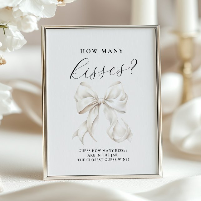 Poster White Bow How Many Kisses Table Sign (Criador carregado)