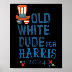 Poster White Dude For Kamala-harris Presidente 2024