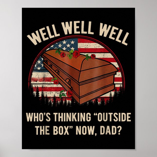 Poster Who's thinking outside the box dad  (Frente)