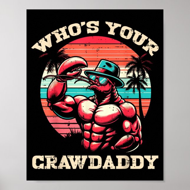 Poster Whos Your Crawdaddy Crawfish Retro Crayfish Crawda (Frente)
