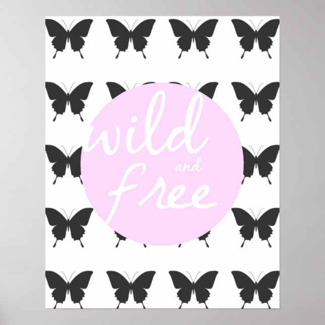 Pôster Wild and Free (Frente)