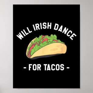 Poster Will Irish Dance for Tacos Rua.