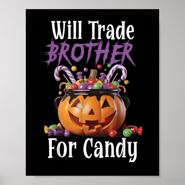 Poster Will Trade Brother For Candy Funny Halloween Girls (Frente)