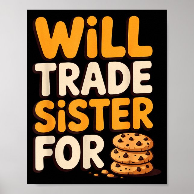 Poster Will Trade Sister For Cookies Funny Thanksgiving B (Frente)