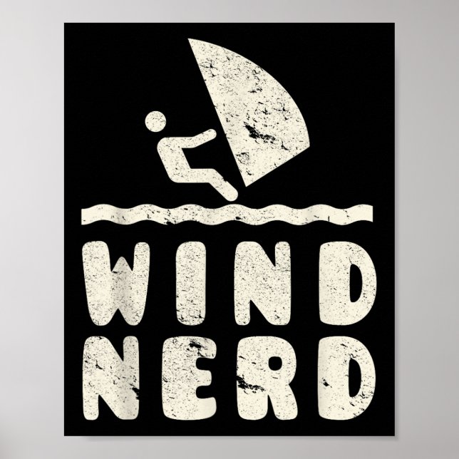 Poster Wind Nerd Funny Windsurfer Windsurfing Beach Hobby (Frente)