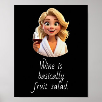 Poster Wine is basically Fruit Salad.