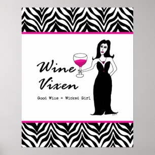 Pôster Wine Vixen Wicked Girl Zebra Print