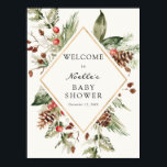 Poster Winter Baby Shower Evergreen Poinsettia Welcome Po<br><div class="desc">Welcome guests to your winter baby shower with this beautiful poster,  featuring a gold frame surrounded by evergreen,   poinsettias and winter greenery. Add the guest of honor's name,  shower date and custom welcome text using the fields provided.</div>