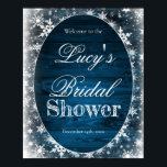 Poster Winter Bridal Shower Welcome Sign<br><div class="desc">This winter rustic snowflake bridal shower invitation is a great way to welcome guests to your event.</div>