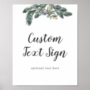 Poster Winter Greenery Wedding Custom Text Sign