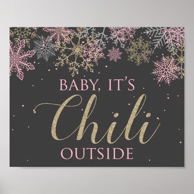 Poster Winter ONEderland Baby É Chili Outside Sign (Frente)