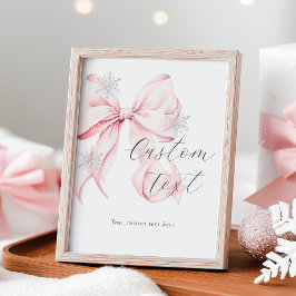 Poster Winter Pink Bow Custom Text Table Sign