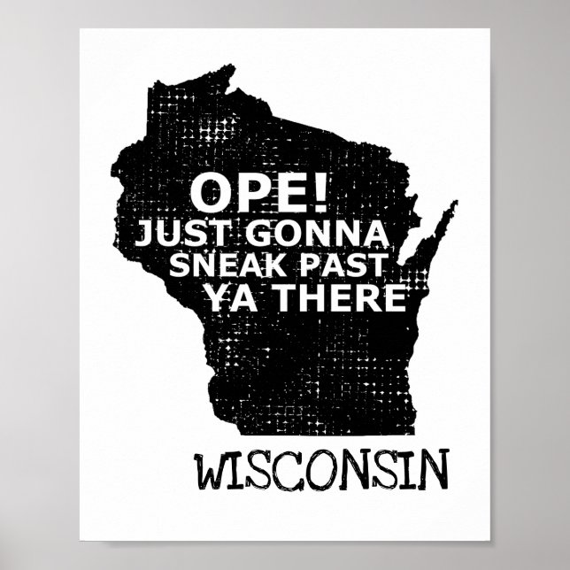 Poster Wisconsin Map Ope Sneak Passou Por Ya Lá Slang Diz (Frente)