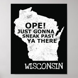 Poster Wisconsin Map Ope Sneak Passou Por Ya Lá Slang Diz