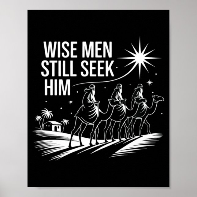 Poster Wise Men Still Seek Him Christian Christmas Jesus  (Frente)