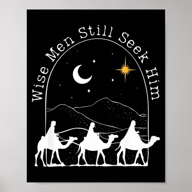 Poster Wise Men Still Seek Him Christian Christmas Jesus  (Frente)