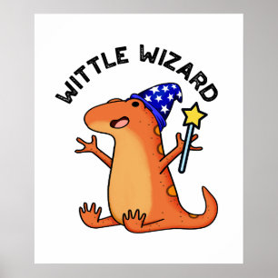 Poster Wittle Wizard Funny Lizard Pun