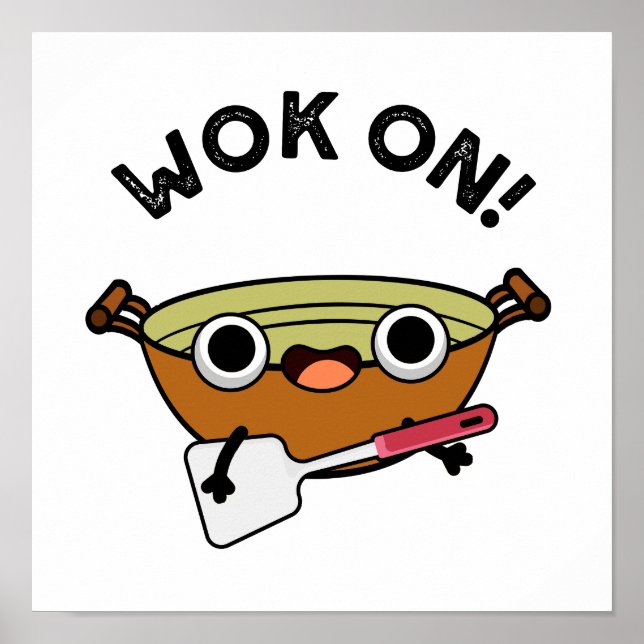 Poster Wok On Funny Chinese Cozinhar Pun (Frente)