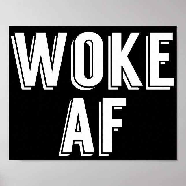 Poster Woke AF (Frente)