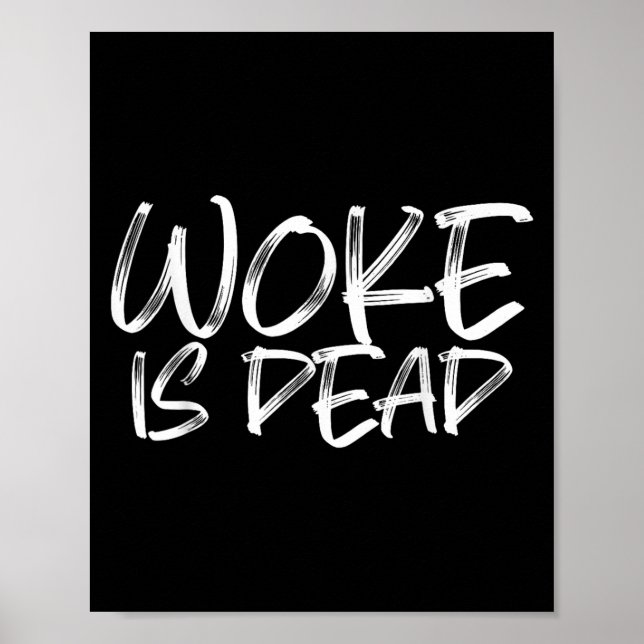 Poster Woke é Morto Engraçado Humor Sarcástico (Frente)