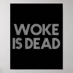 Poster Woke É Morto Slogan Sarcástico Engraçado