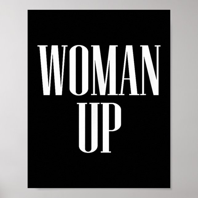 Poster Woman Up - Female Emwerment &amp; Motivation  (Frente)