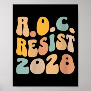 Poster Womens Aoc 2028 Para Presidente Resistir A Wavy Al