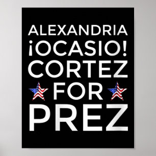 Poster Womens Aoc Para O Presidente Alexandria Ocasio-cor