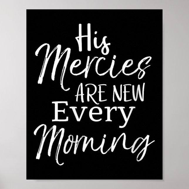 Poster Womens Bible Verse Quote Gift His Mercies Are New  (Frente)