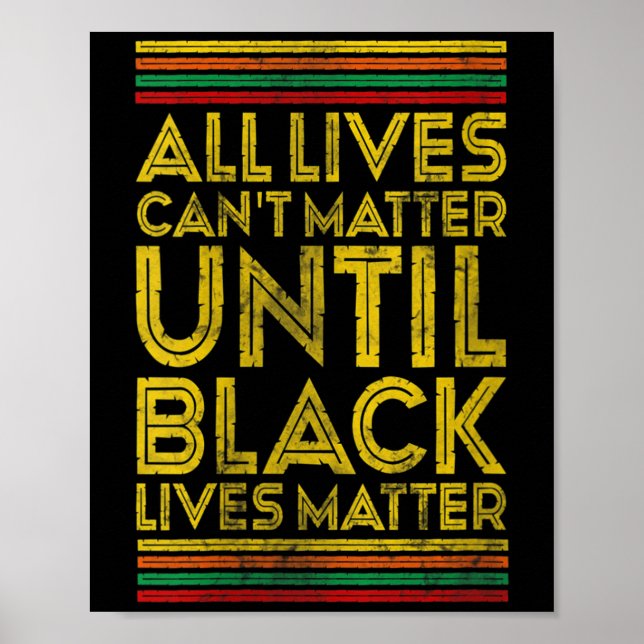 Poster Womens Black History All Lives Cant Until Black Li (Frente)