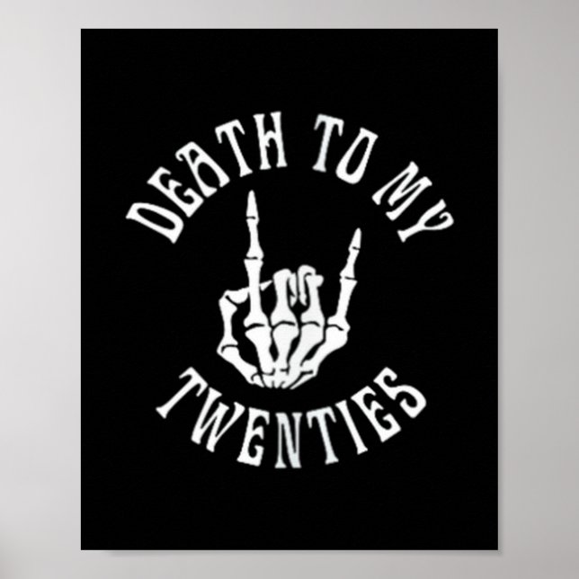 Poster Womens Death To My Twenties Funny R I P 20s 30th B (Frente)