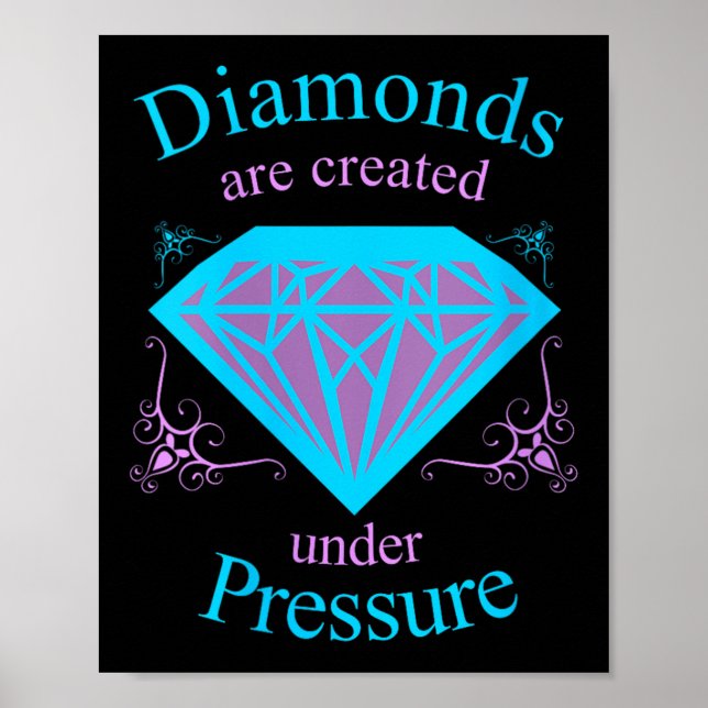 Poster Womens Diamonds Are D Under Pressure - Motivationa (Frente)